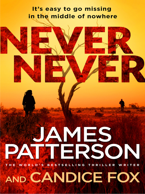 Title details for Never Never by James Patterson - Wait list